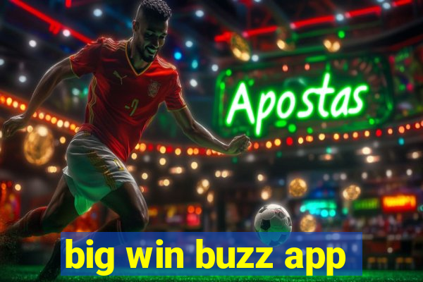 big win buzz app